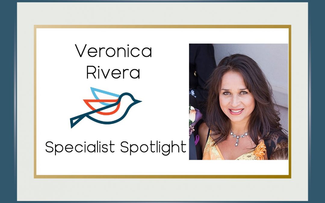 Specialist Spotlight – Veronica Rivera